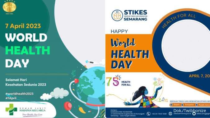 33 Twibbon Hari Kesehatan Sedunia 2023 untuk Peringatan World Health Day 
