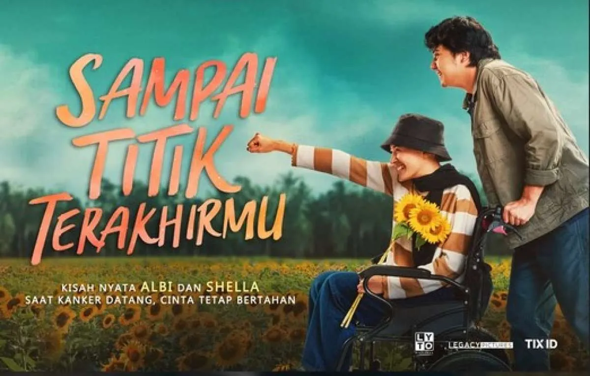 Sinopsis Film Sampai Titik Terakhirmu, Kisah Nyata Tentang Cinta Sejati