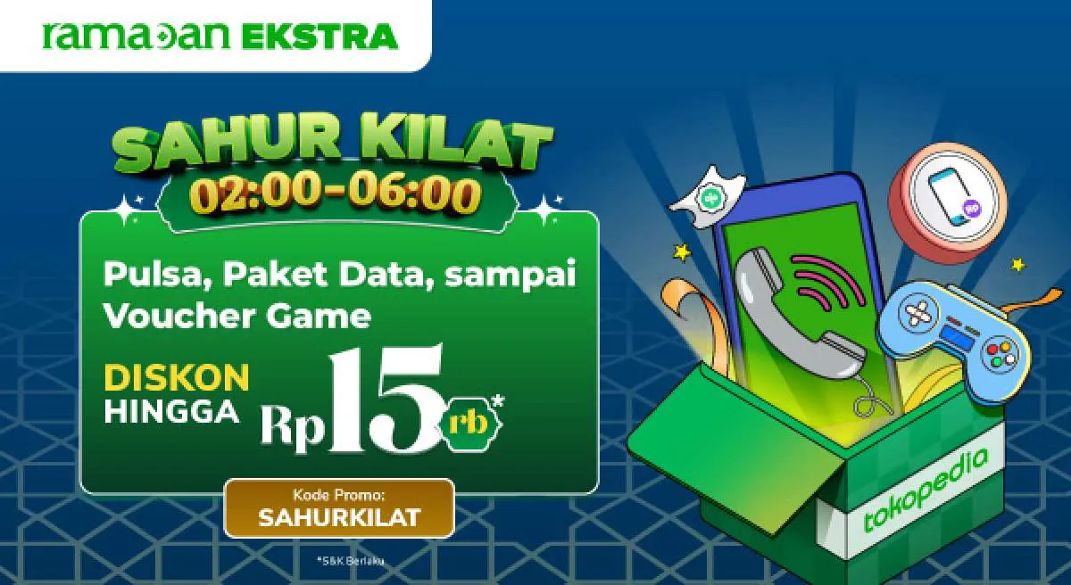 Promo Tokopedia Sahur Kilat, Beli Pulsa dan Voucher Game Diskon Rp 15.000