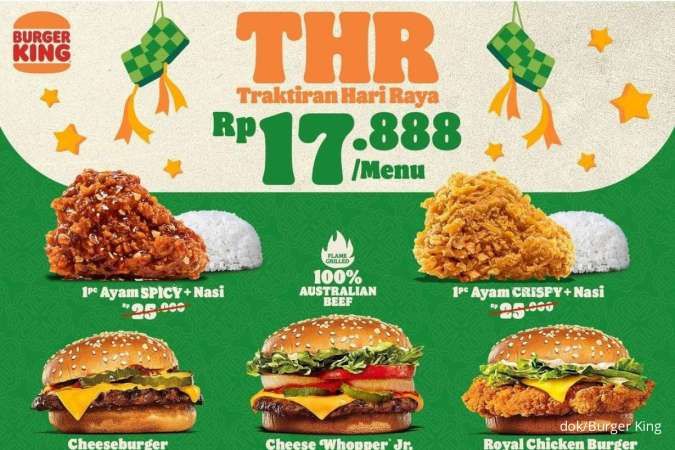 Promo Burger King THR Lebaran, 7 Menu Serba Rp 17.888 Periode 1-30 April 2024