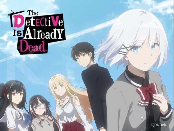 Ini link anime The Detective is Already Dead, episode baru tayang setiap Minggu