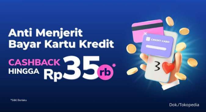 Promo Tokopedia Agustus 2022, Bayar Tagihan Kartu Kredit Dapat Cashback!