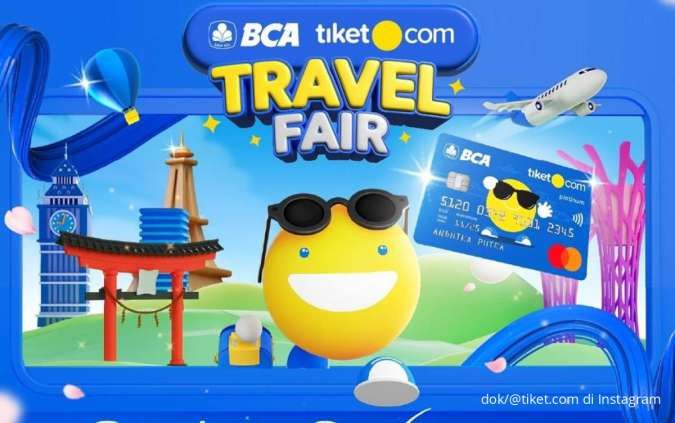 BCA Tiket.com Travel Fair Tahun 2024, Promo Tiket Pesawat hingga Hotel Internasional