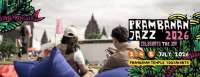 Tonton Prambanan Jazz Lebih Untung dengan Beli Tiket Masuk Prambanan via SatuSatu