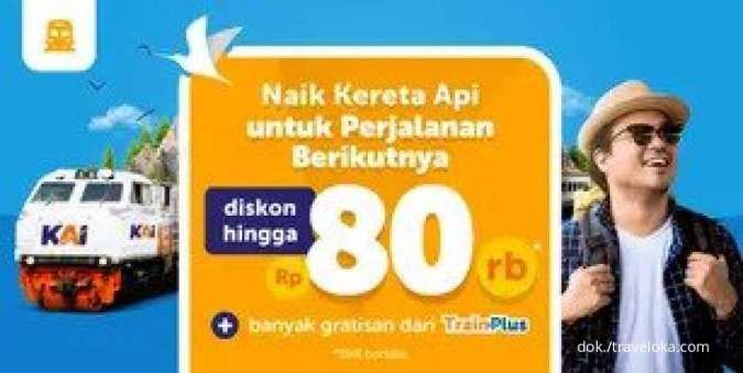 Promo Traveloka Tiket Kereta Api Perjalanan Berikutnya Diskon hingga Rp 80.000