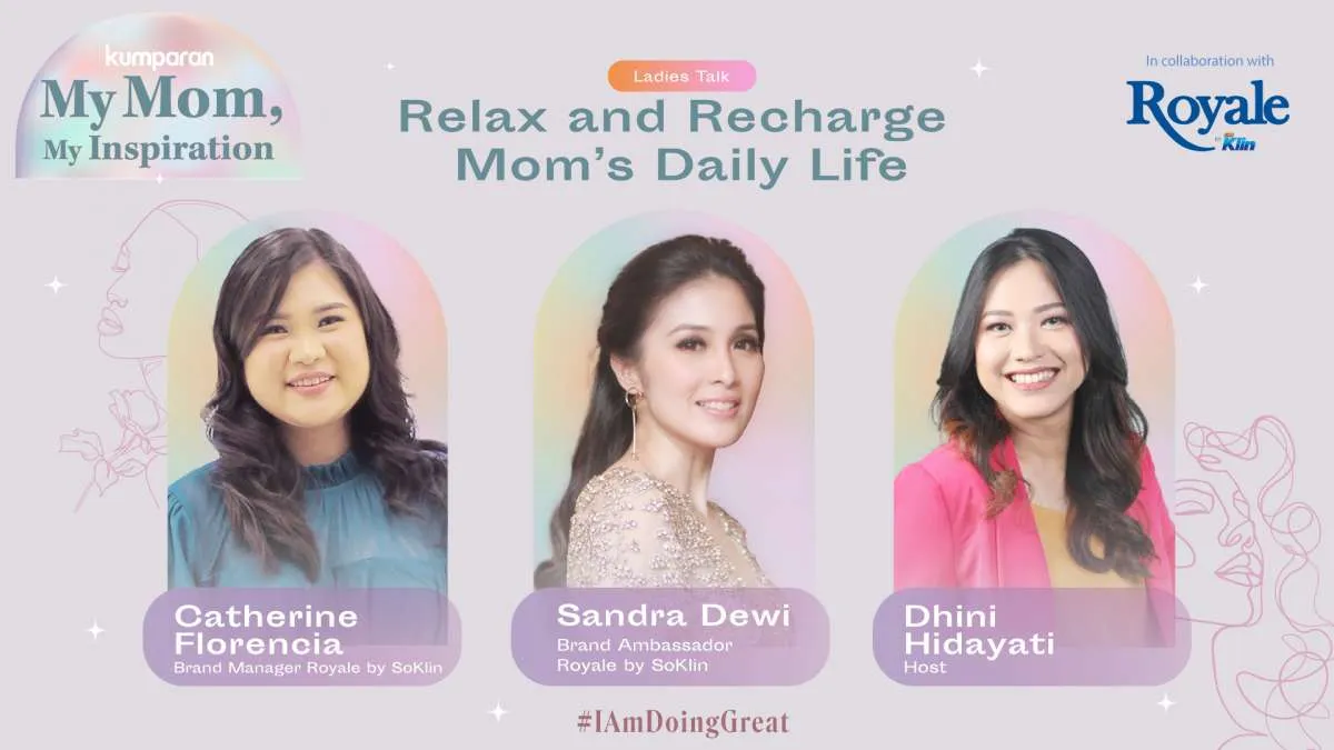 Royale by SoKlin Lavender Vanilla Ajak Ibu Rileks Sejenak di Tengah Aktivitas