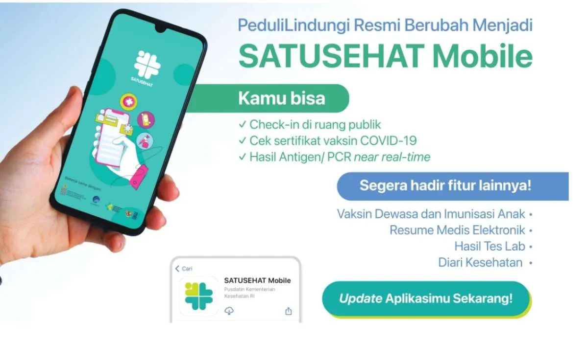 Cara Update PeduliLindungi ke SATUSEHAT Mobile dan Fitur Lengkapnya