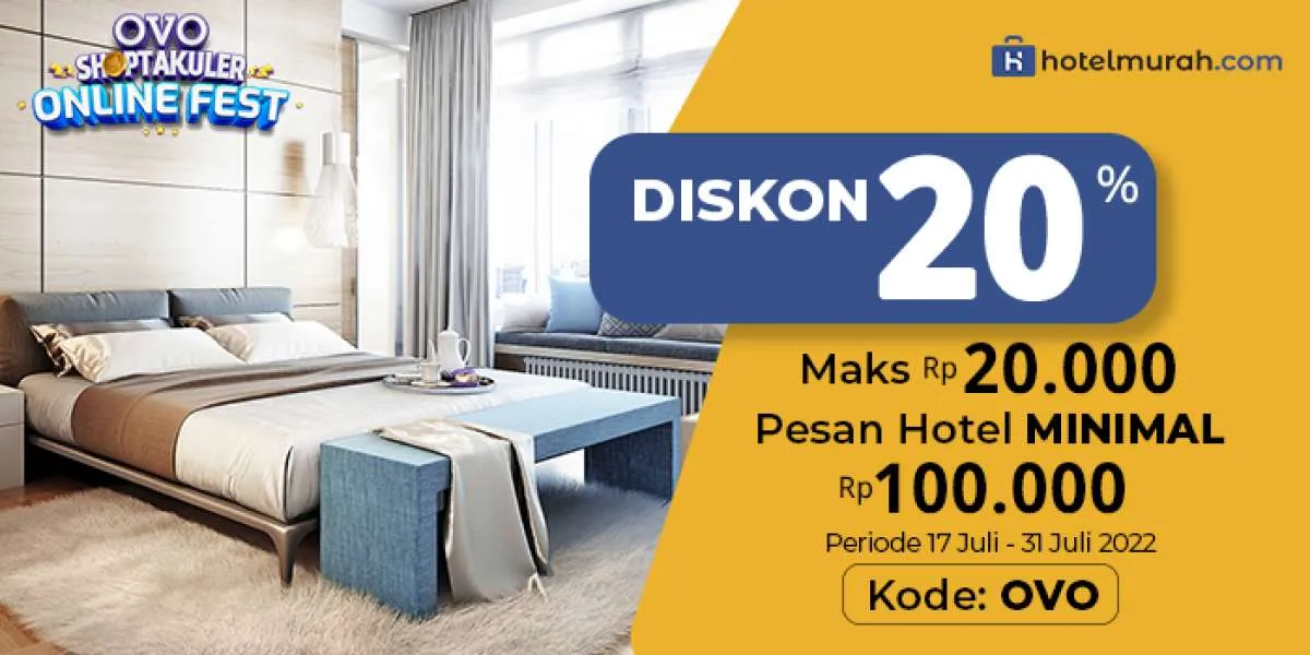 Promo Hotelmurah.com s.d 31 Juli 2022, Diskon Hotel 20% Maksimal Rp 20.000