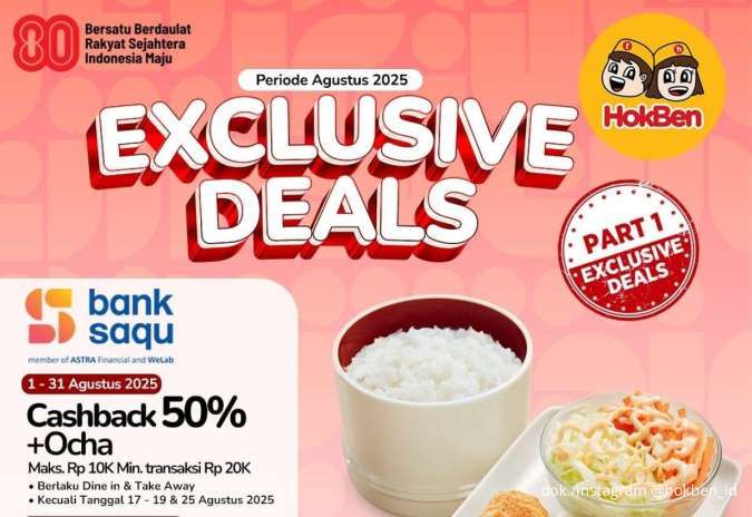 Promo HokBen x Bank Saqu Periode Agustus 2025, Nikmati Cashback sampai 50% + Ocha