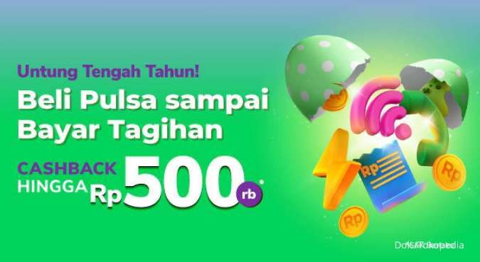 Beli Pulsa dan Bayar Tagihan di Tokopedia Cashback Rp 500.000, Simak Promonya!