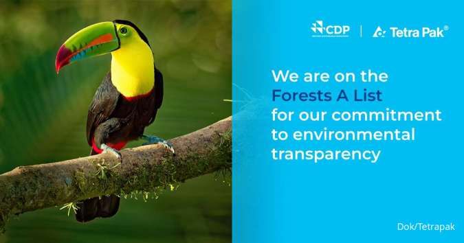 Tetra Pak Raih Nilai A & Masuk Jajaran Pemimpin CDP atas Keterbukaan Informasi Hutan