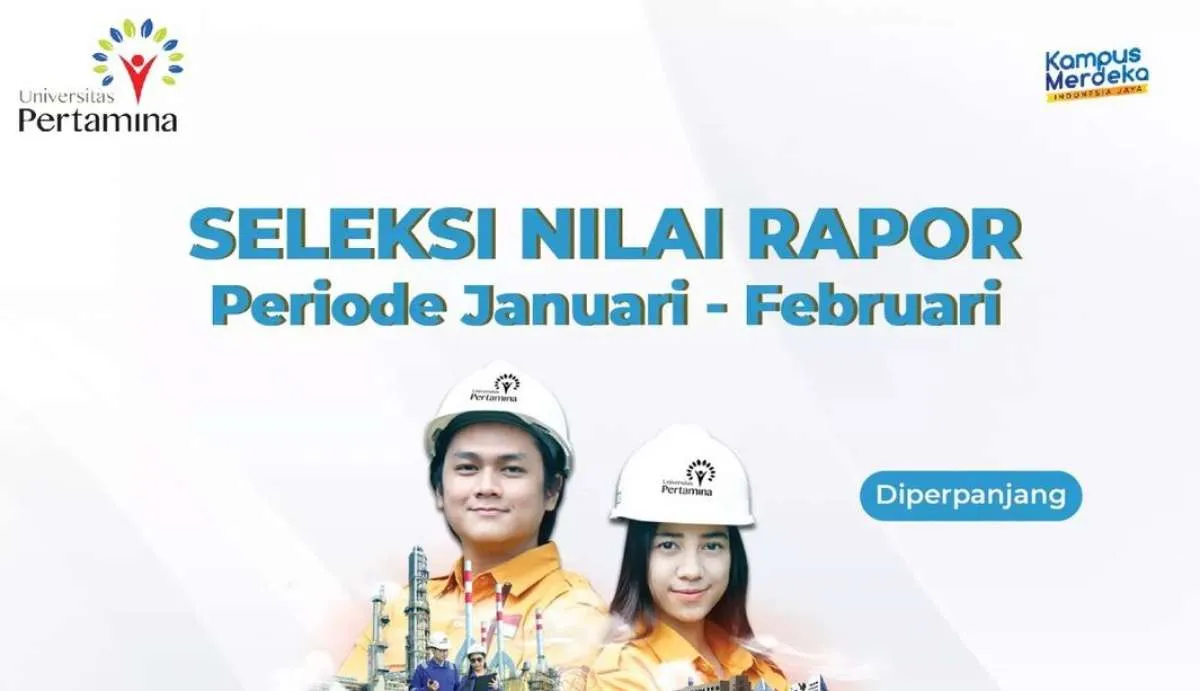 Pendaftaran Calon Maba Tanpa Tes di Universitas Pertamina Diperpanjang, Ini Syaratnya