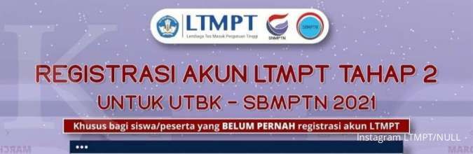 Ini syarat registrasi akun LTMPT tahap 2 untuk UTBK-SBMPTN 2021 