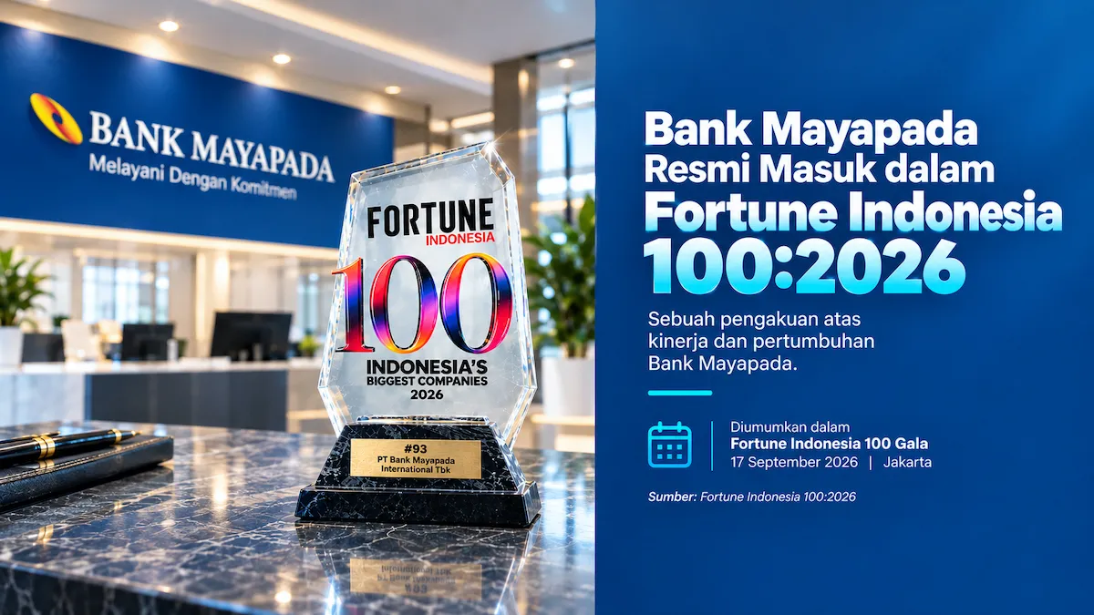 Bank Mayapada Masuk dalam Fortune Indonesia 100:2026