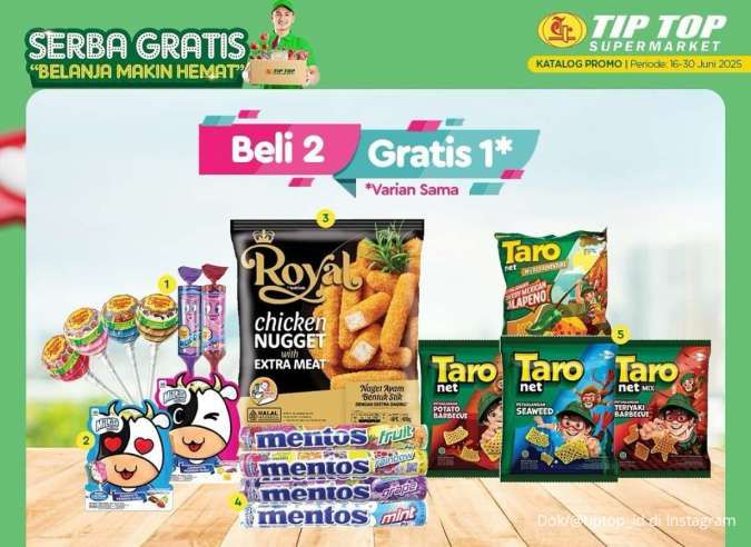 Promo Tip Top Serba Gratis 16-30 Juni 2025, Ada Snack hingga Susu Beli 2 Gratis 1