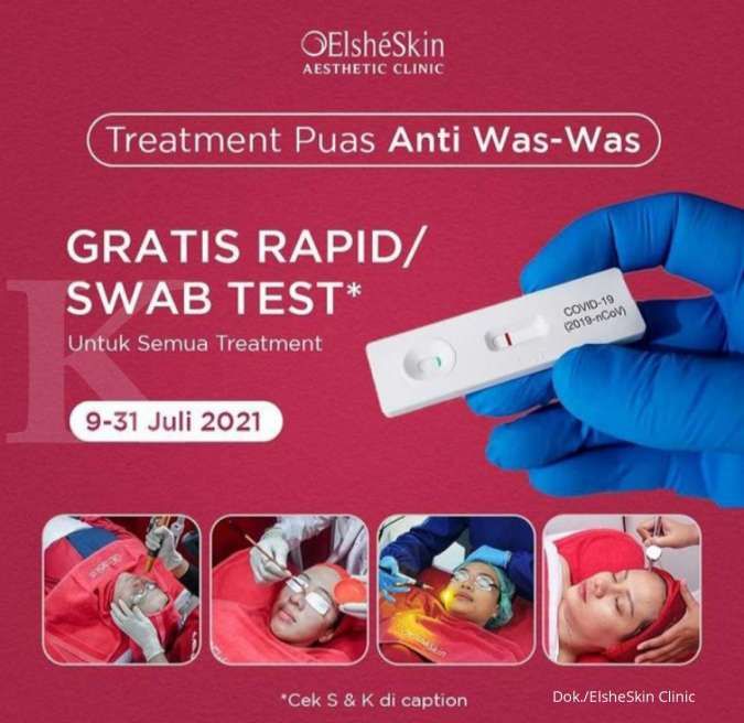 Promo Treatment Kecantikan di ElsheSkin Clinic, Gratis Rapid atau Swab Test!