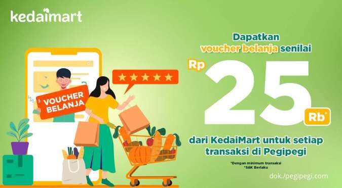 Dapatkan Voucher Belanja Kedaimart Rp 25.000 Setiap Bertransaksi di PegiPegi