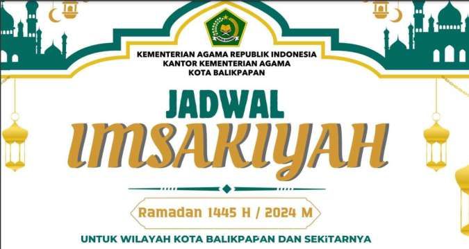 Jadwal Imsakiyah dan Buka Puasa di Balikpapan Selama Ramadan 2024 dari Kemenag