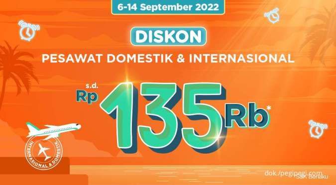 Promo PegiPegi Time 9.9, Diskon Tiket Pesawat Domestik & Internasional s.d Rp 135.000