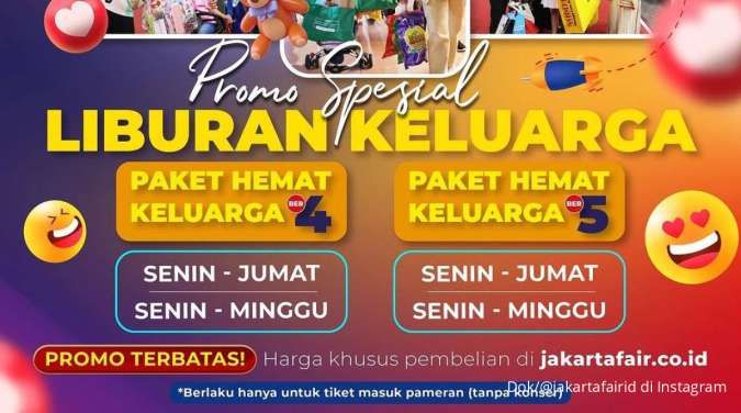 Harga Promo Tiket Jakarta Fair 2024 Paket Keluarga Spesial Liburan, Kuota Terbatas!