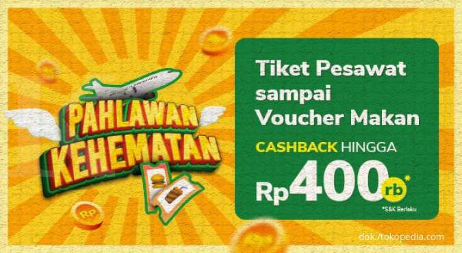 Hari Terakhir! Gunakan Kode Promo Tokopedia Ini Dapat Cashback s.d Rp400.000