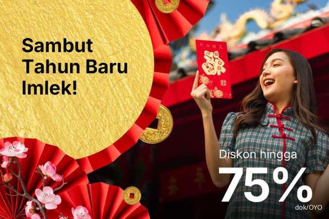 Promo Imlek, OYO Tebar Diskon 75% hingga 1 Februari 2025