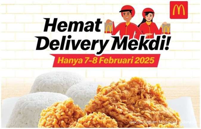 Promo Mcd Hemat Delivery 7-8 Februari 2025, 3 Ayam + 3 Nasi Hanya Rp 54.000-an