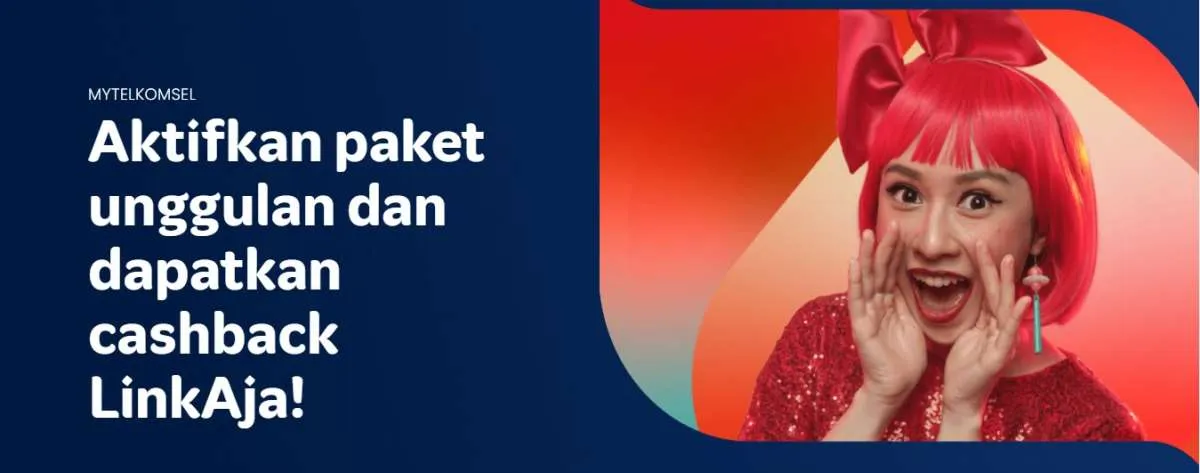 Promo MyTelkomsel dan LinkAja, Beli Paket Data Dapat Cashback Rp 5.000!