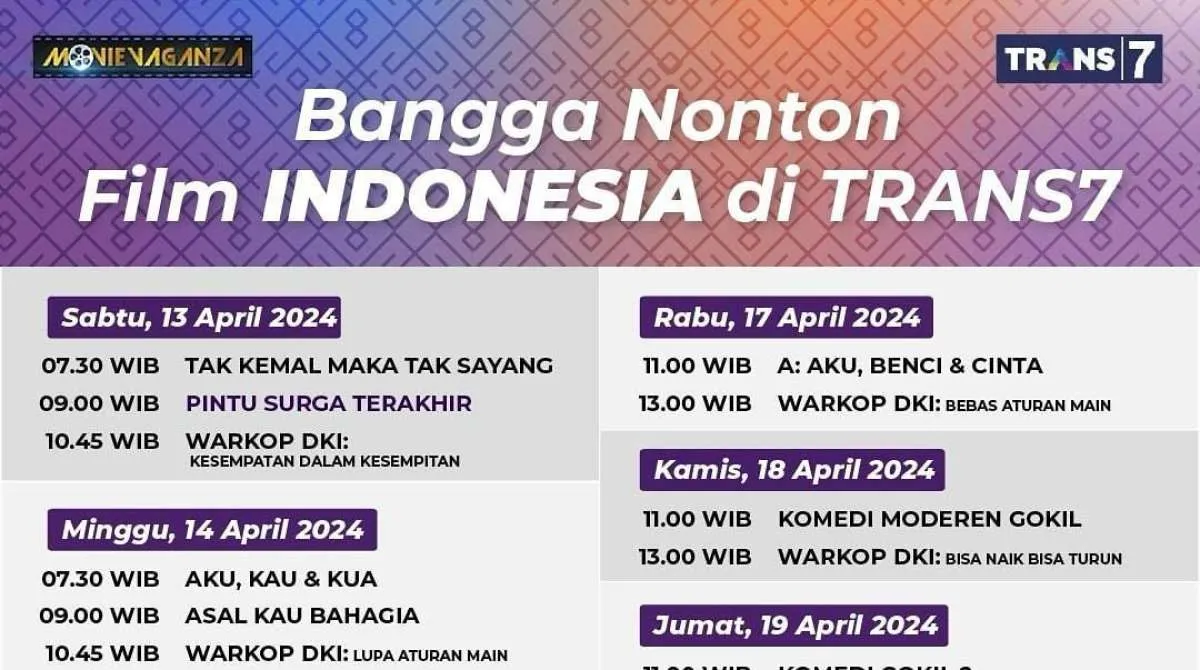 Jadwal Tayang Film Libur Lebaran di Trans7 15-21 April 2024, Tontonan Seru Pekan Ini