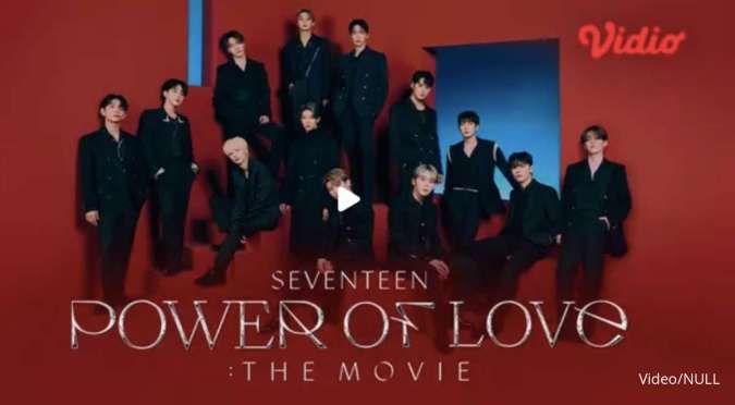 Vidio Rilis Seventeen Power of Love The Movie, Hadir Dalam 115 Menit
