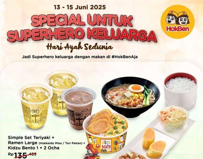 Promo HokBen 13-15 Juni 2025 Spesial Hari Ayah Sedunia, Promo untuk Keluarga