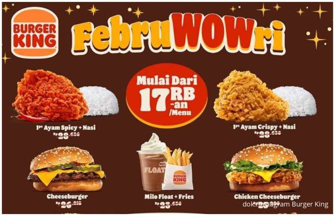 Promo Burger King FebruWOWri 17 Ribuan, Cuma Sampai 28 Februari Saja