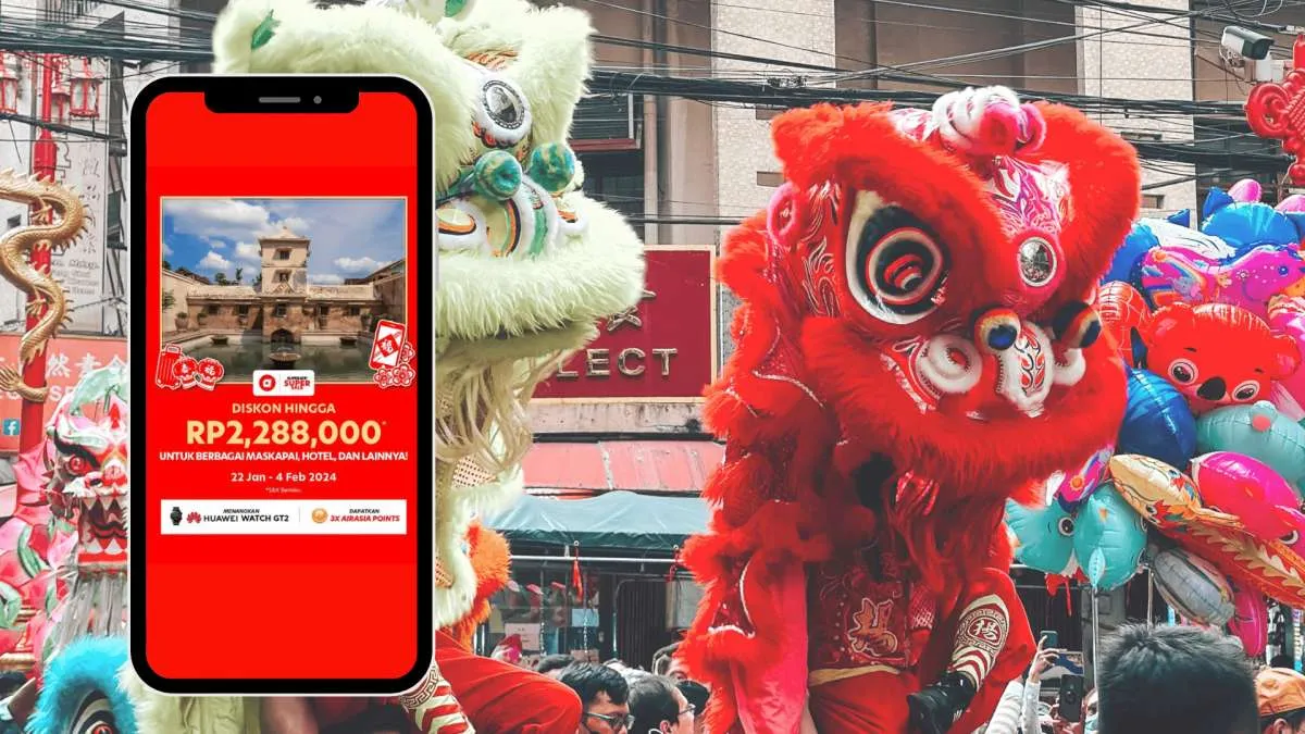 Jelang Imlek, Airasia Superapp Bagi-Bagi Promo Sekaligus Rekomendasi Chinatown