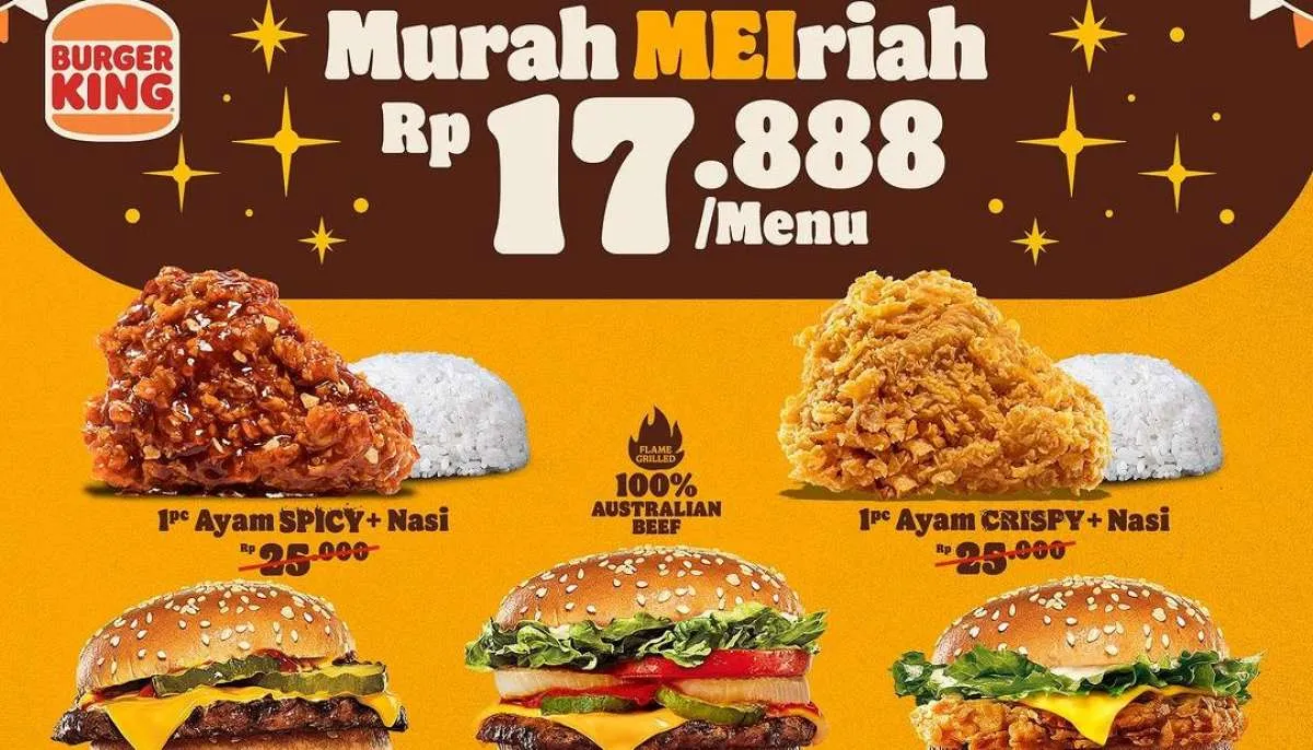 Promo Burger King Hari Ini 29 Mei 2024, Promo Serba Rp 17.000-an Berakhir 2 Hari Lagi