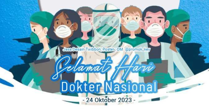 41 Twibbon Hari Dokter Nasional 24 Oktober 2023, Yuk Ramaikan di Sosmed!