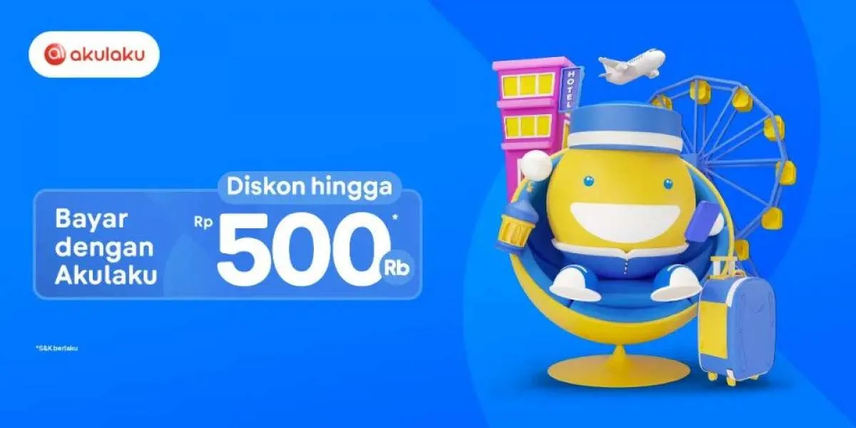 Promo Akulaku di Tiket.com, Ada Diskon s.d Rp 500.000 Berlaku hingga 25 April 2022
