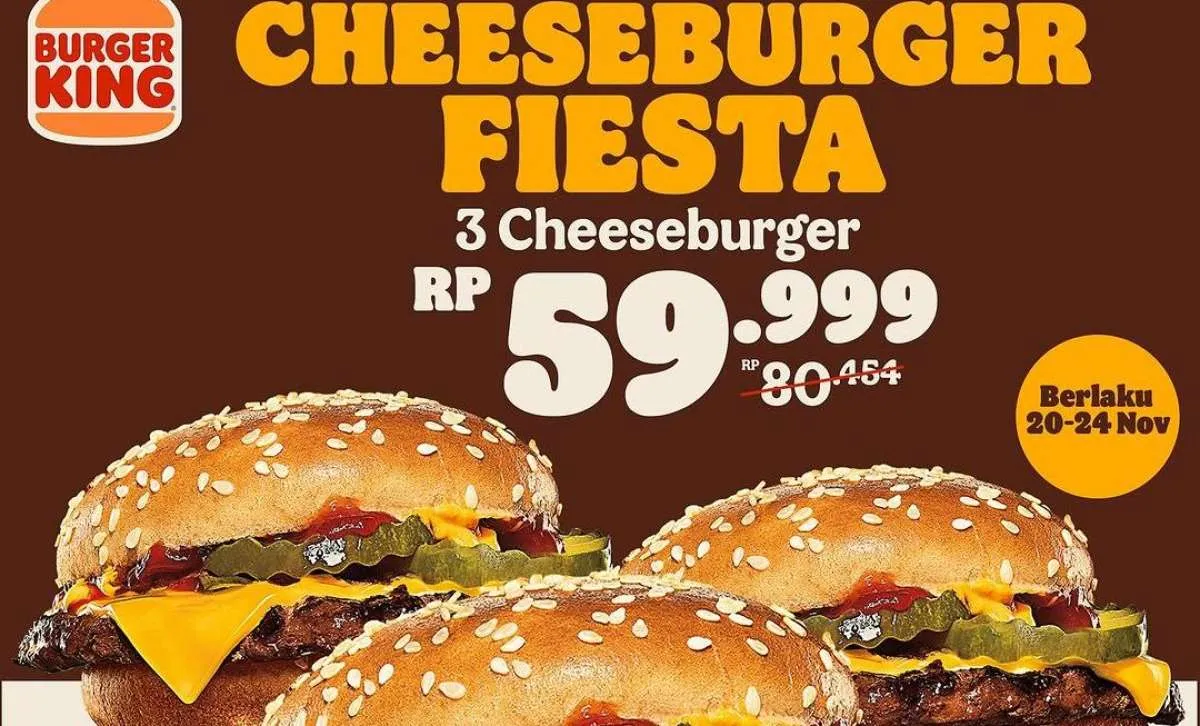 Promo Burger King 20-24 November 2024, Beli 3 Cheeseburger Cuma Rp 59.000-an Saja