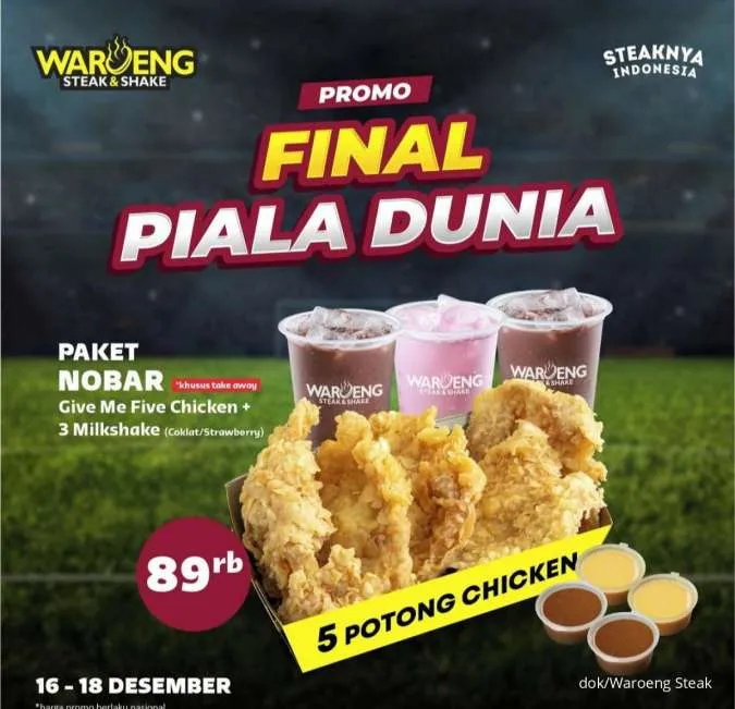 Promo Final Piala Dunia di Waroeng Steak 16-18 Desember 2022