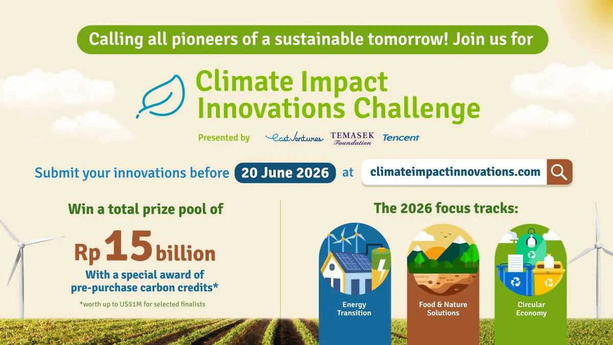 Climate Impact Innovations Challenge Kembali Hadir Berhadiah Total Rp 15 miliar 
