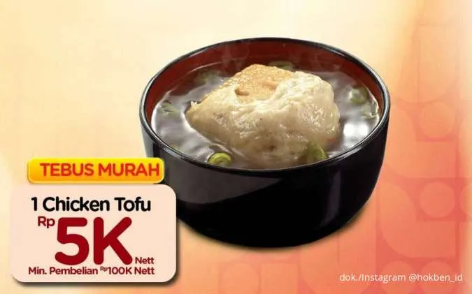 10 Daftar Promo HokBen Tebus Murah sampai 31 Juli 2025, Chicken Tofu Cuma Rp 5.000