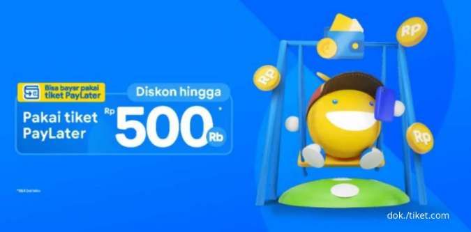 Promo Tiket.com Selama Maret 2022, Pakai Tiket Paylater Diskon hingga Rp 500.000