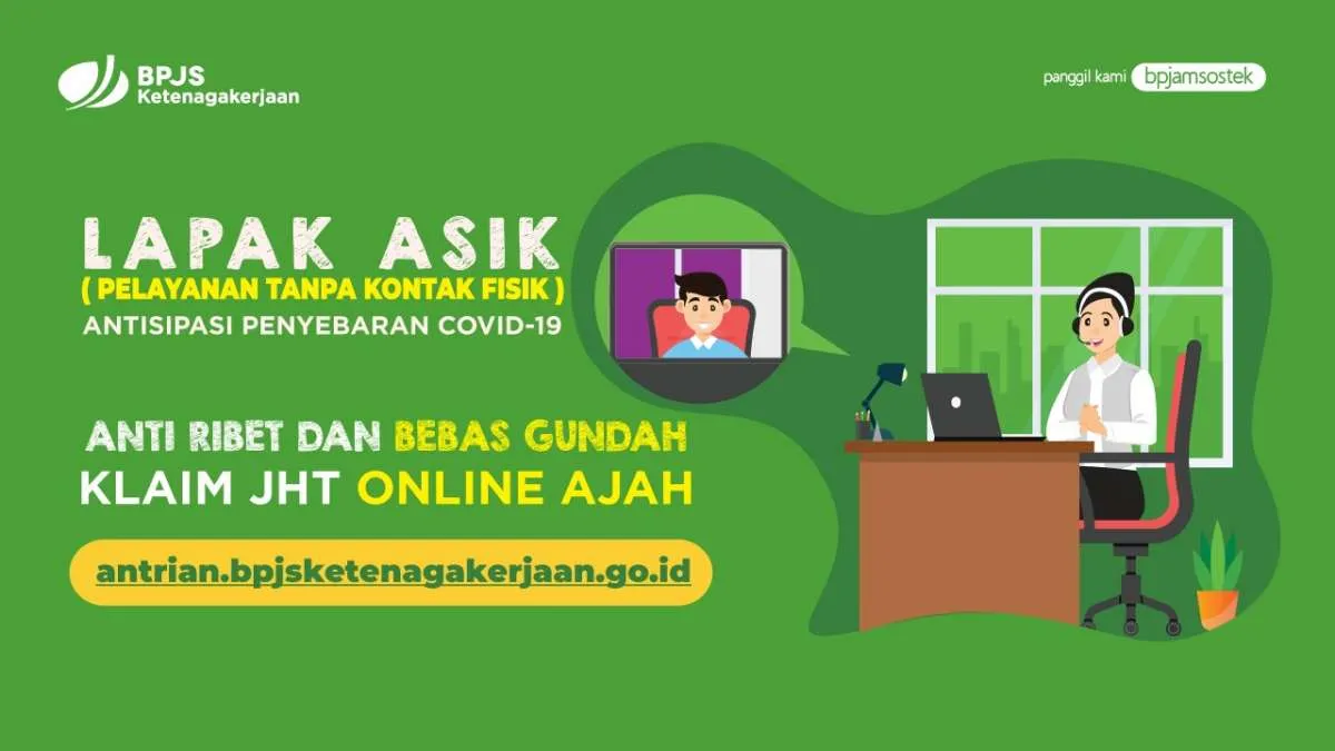 Bebas Pilih Lokasi Kantor Cabang, Klaim JHT Lapak Asik Online Menjadi Lebih Mudah