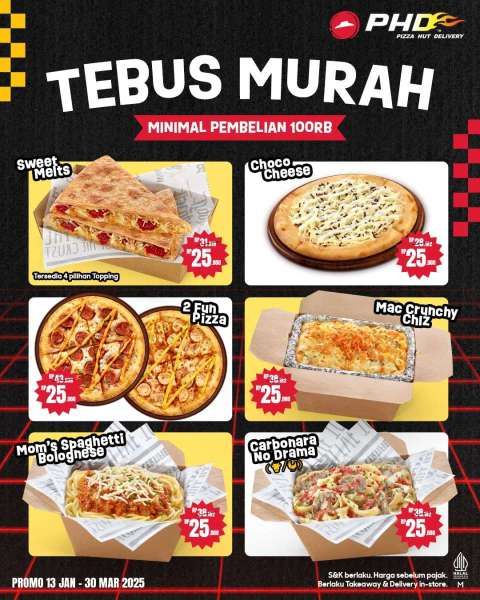 Promo Pizza Hut Delivery Tebus Murah 13 Januari-30 Maret 2025