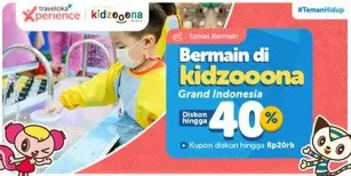 Promo Traveloka Xperience, Nikmati Diskon Kidzooona Grand Indonesia hingga 40% 