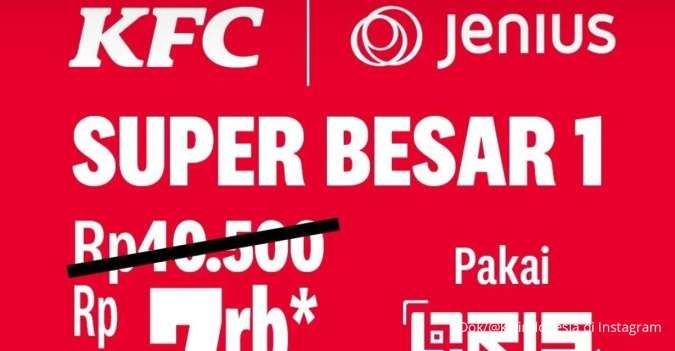 Promo KFC x Jenius Hari Ini 17 September 2023, Promo Hanya Rp 7.000 Segera Berakhir
