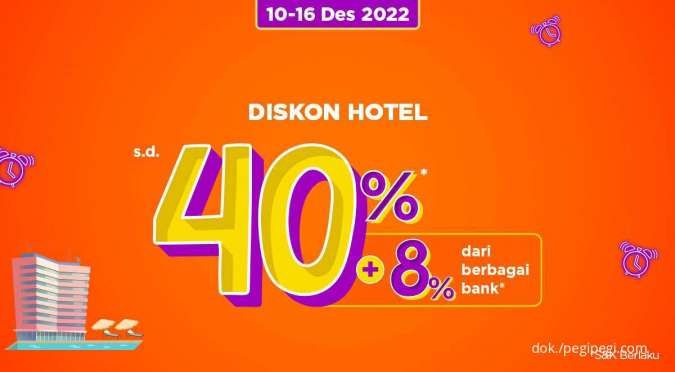 Promo PegiPegi Time! Diskon Hotel 40% & 8% Berbagai Bank Periode s.d 16 Januari 2022