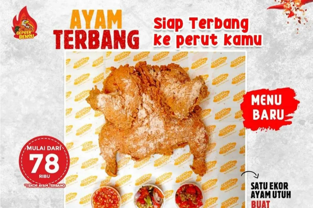 Menu Geprek Bensu Terbaru 2022, Ada Menu Ayam Terbang 1 Ekor Ayam Utuh!