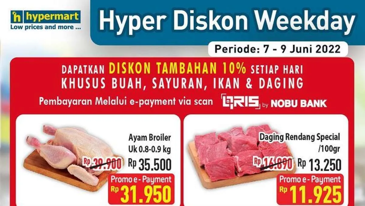 Promo Hypermart Sampai Kamis 9 Juni 2022, Potongan Harga Sebelum Akhir Pekan