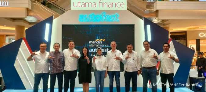 Mandiri Utama Finance Targetkan Raup Pembiayaan Rp 500 Miliar dari Auto Fest 2023