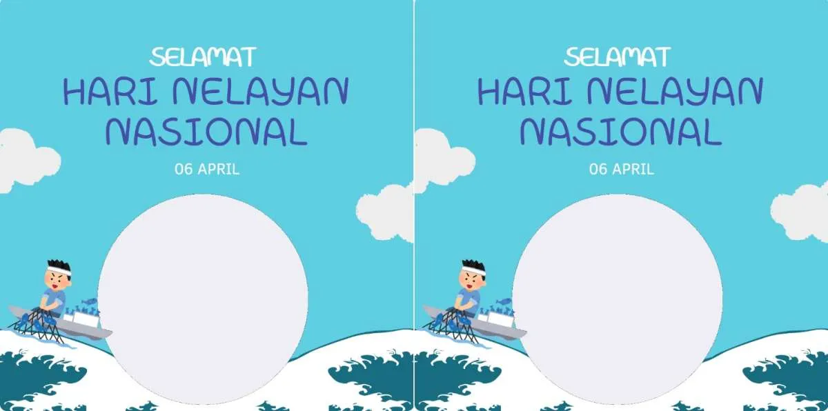20 Twibbon Hari Nelayan Nasional 6 April 2024 dengan Desain Keren, Yuk Ramaikan!
